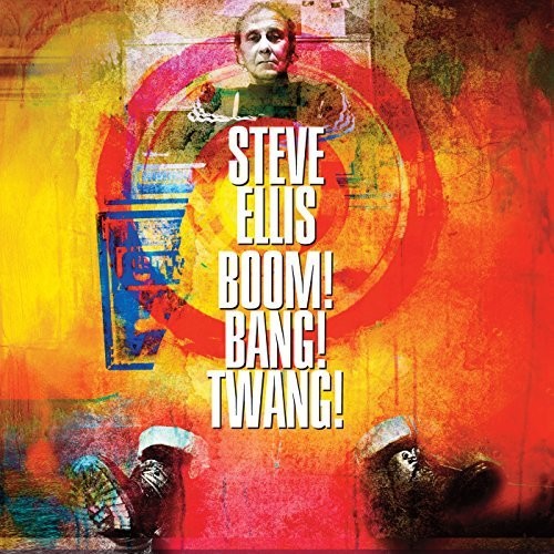 Steve Ellis - Boom Bang Twang (Uk) Music CD