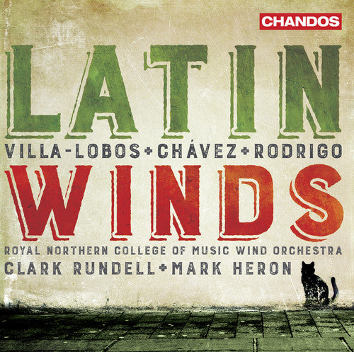 Lobos / Royal Northern College Of Music Wind Orch - Latin Winds Music CD