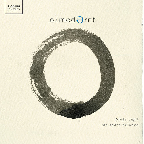 O - White Light / Space Between [2 CD]