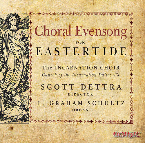 Dettra / Schultz / Hill - Choral Evensong for Eastertide Music CD