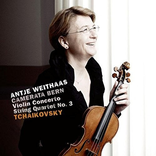 Tchaikovsky / Weithaas / Bern - Violin Concerto 35 / String Quartet 3 [CD]