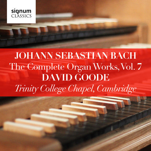 J Bach S / Goode - Complete Organ Works 7 Music CD
