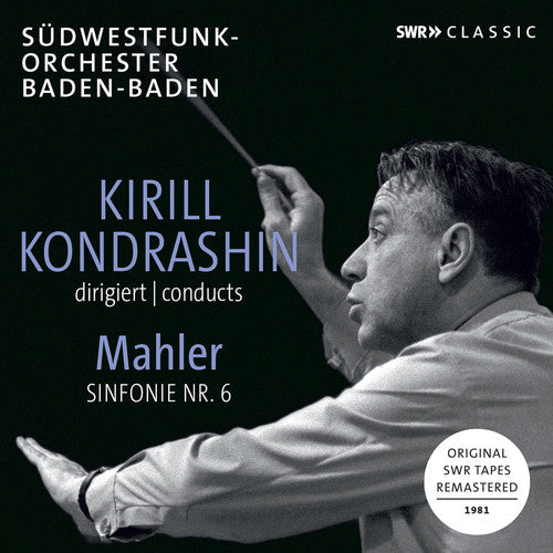 Mahler - Kirill Kondrashin Conducts Mahler Symphony 6 [CD]
