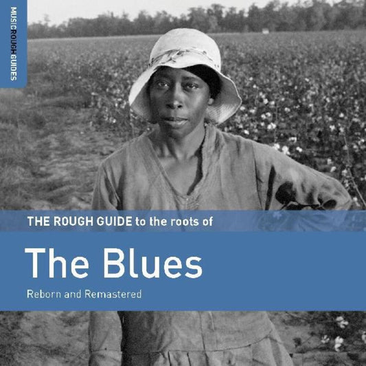 Rough Guide To The Roots Of The Blues / Various - Rough Guide To The Roots Of The Blues (Various Artists) [CD]