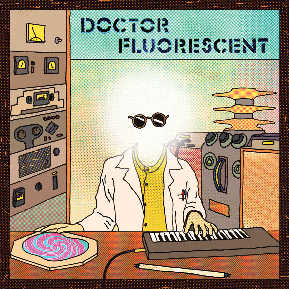 Doctor Fluorescent - Doctor Fluorescent [LP] Vinyl Record