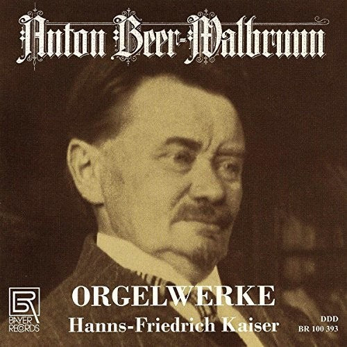 Walbrunn / Kaiser - Organ Works [CD]