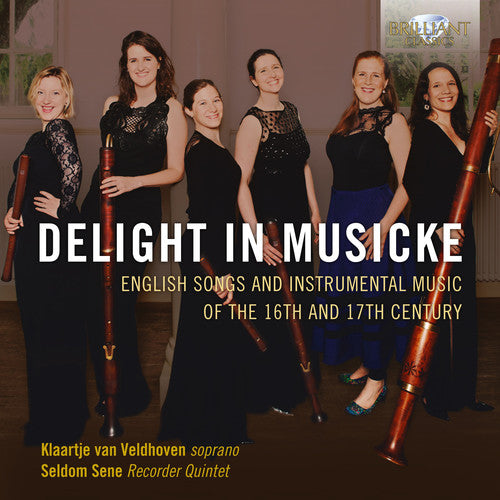 Seldom Sene - Delight in Musicke Music CD