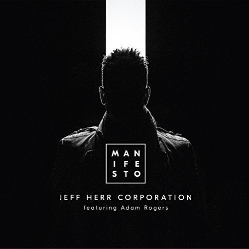 Jeff Herr - Manifesto [CD]