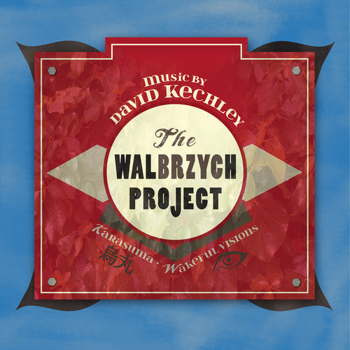 Kechley / Philharmonia Sudeka - Walbrzych Project [2 CD]