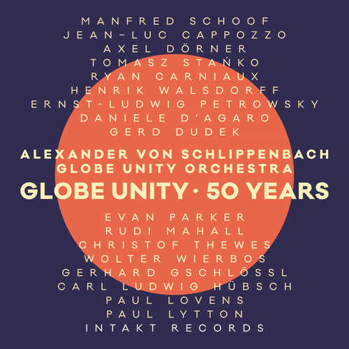 Alexander Schlippenbach Von - Globe Unity / 50 Years [CD]