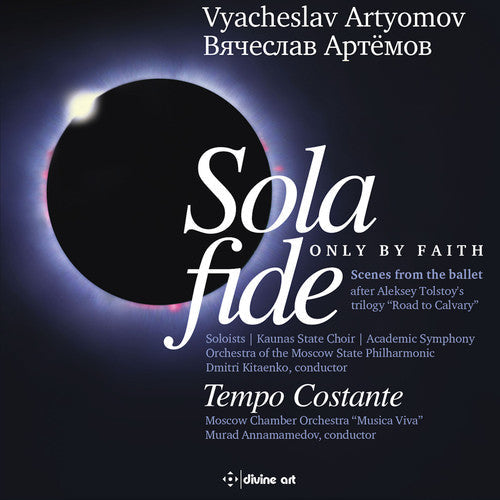 Artyomov / Polianskaya / Lanskoi - Sola Fide / Tempo Costante Music CD
