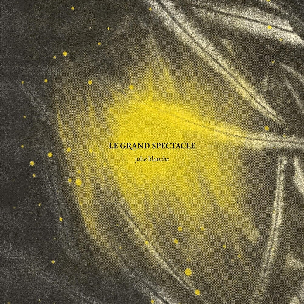 Julie Blanche - Le Grand Spectacle [CD]