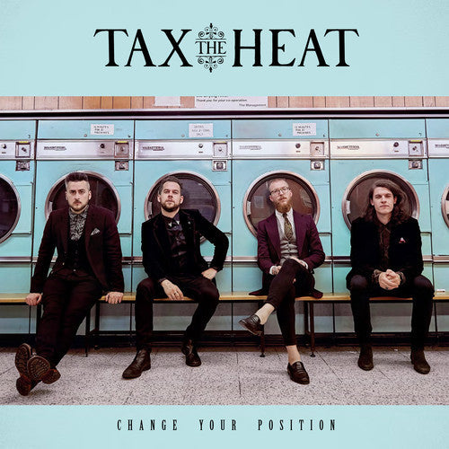 Tax the Heat - Change Your Position [CD]