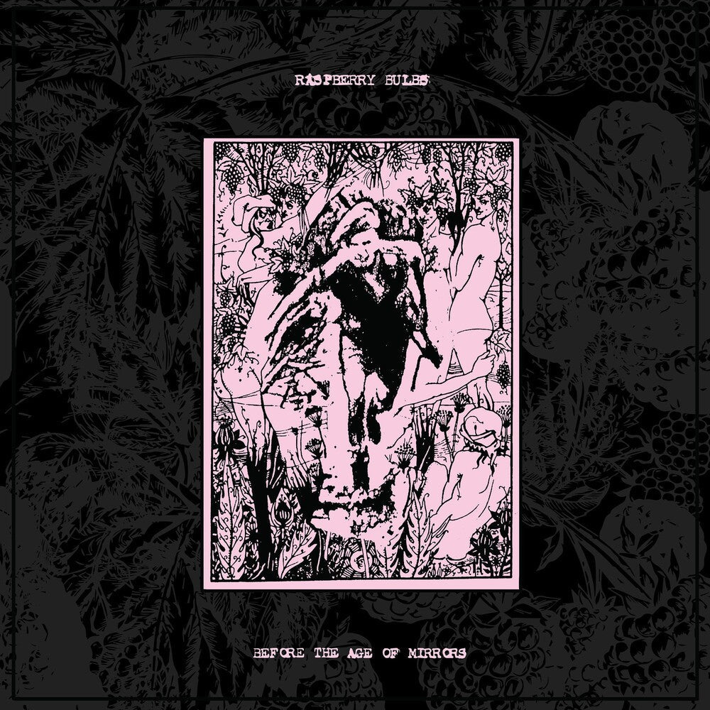 Raspberry Bulbs - Before The Age Of Mirrors [LP] Vinyl Record