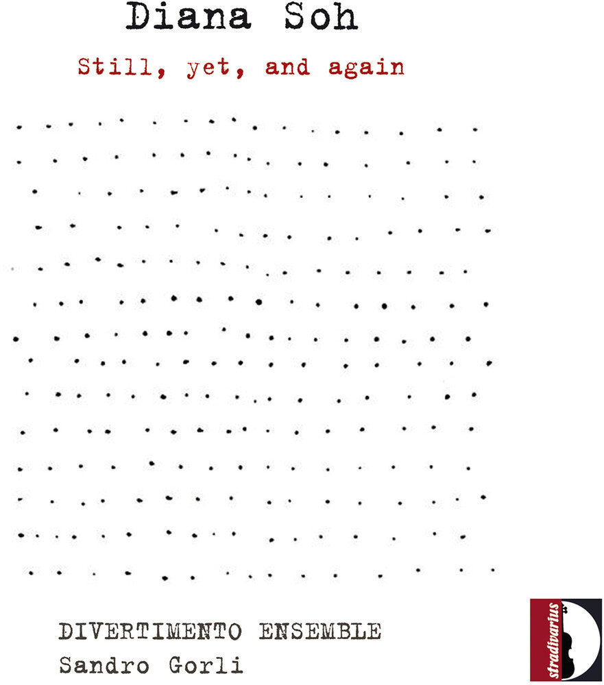 Soh / Divertimento Ensemble / Gorli - Still Yet & Again Music CD