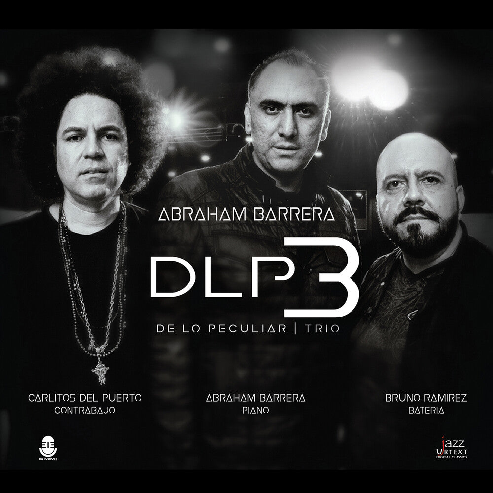 Barrera / Puerto / Ramirez - De Lo Peculiar Trio [CD]