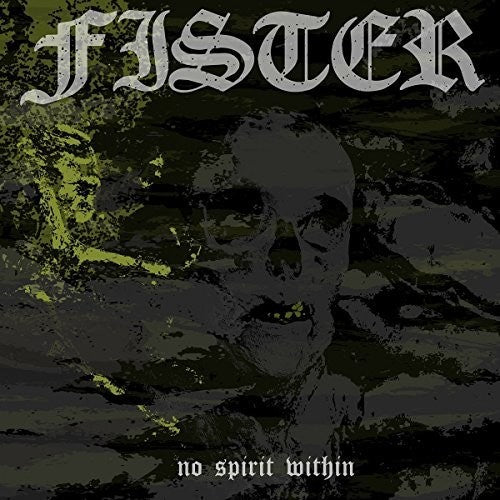 Fister - No Spirit Within [LP] Vinyl Record