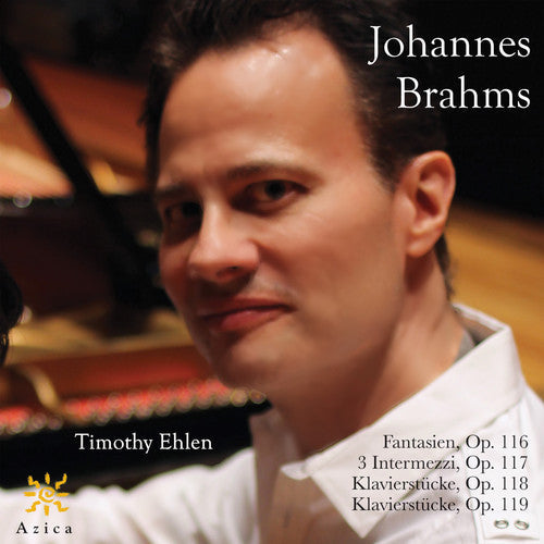 Brahms / Ehlen - Timothy Ehlen Plays Johannes Brahms Music CD