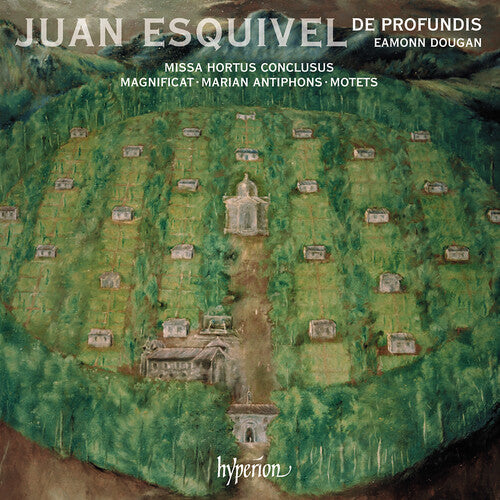 De Profundis - Esquivel: Missa Hortus Conclusus Magnificat - Music CD