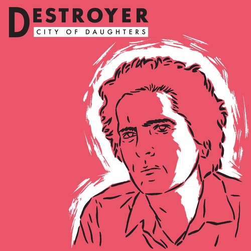 Destroyer - City Of Daughters [LP] Vinyl Record