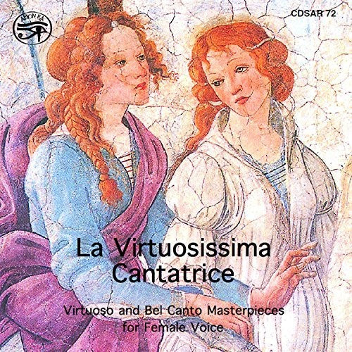 Virtuosissima Cantatrice / Various - Virtuosissima Cantatrice [CD]