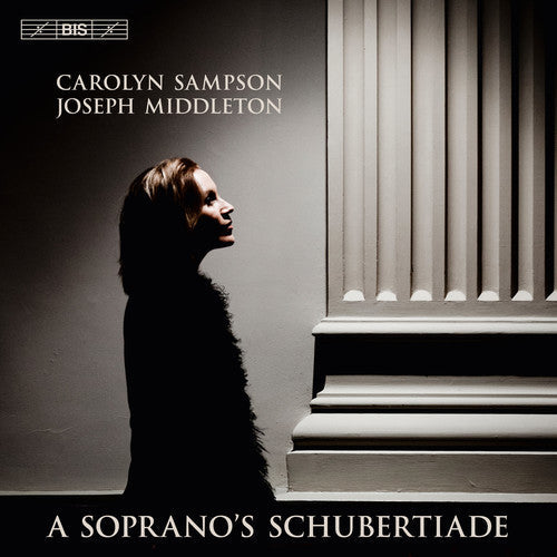 Schubert / Sampson / Middleton - Soprano's Schubertiade [CD]