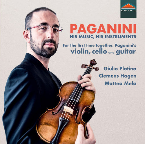 Paganini / Plotino / Mela - His Music & His Instruments Music CD