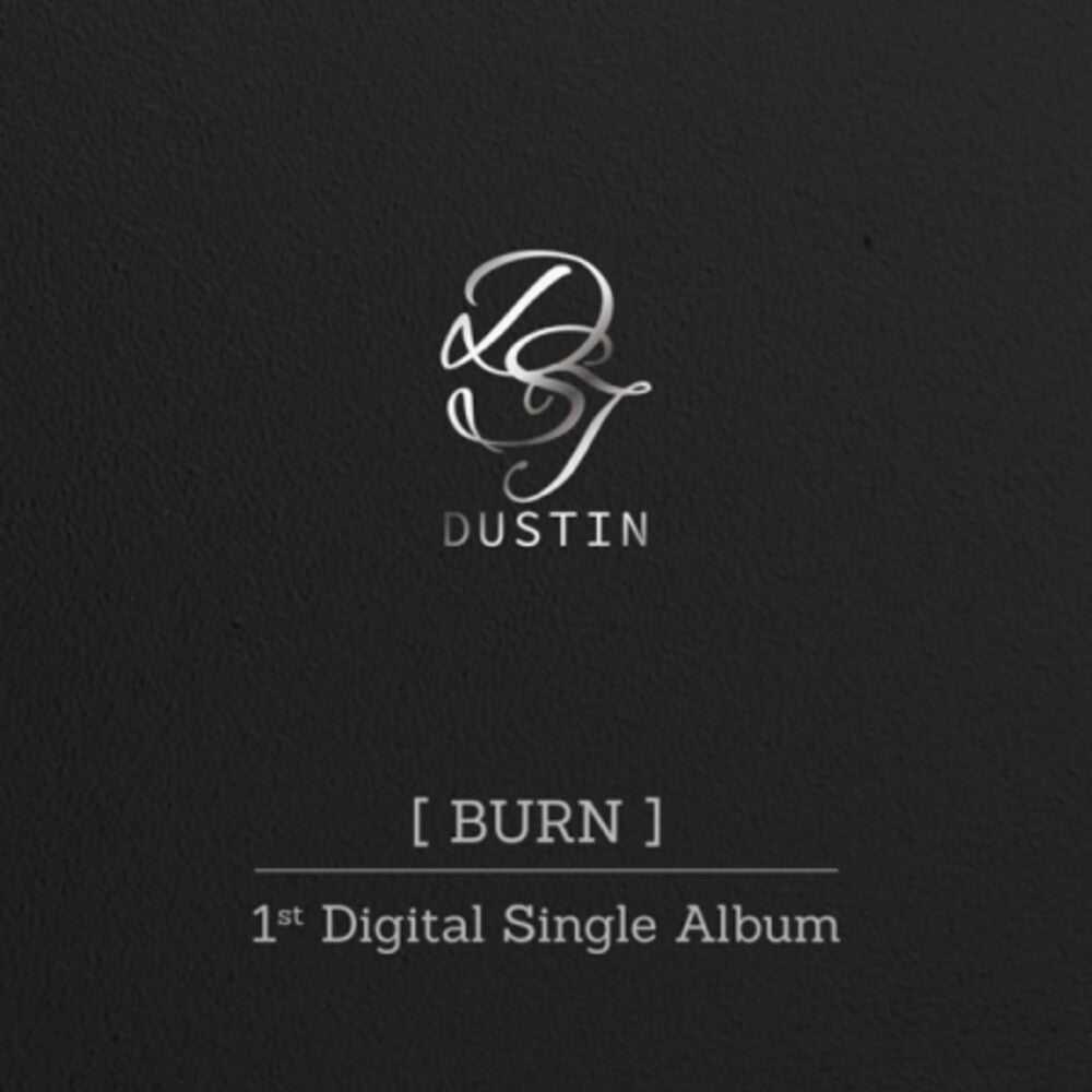 Dustin - Burn [CD]