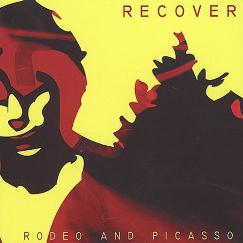 Recover - Rodeo and Picasso [CD]