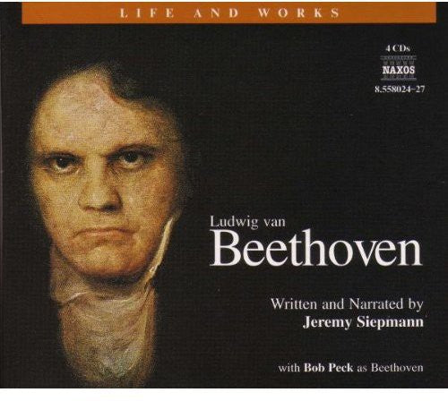 Jeremy Siepmann - Life & Works of Beethoven [4 CD]