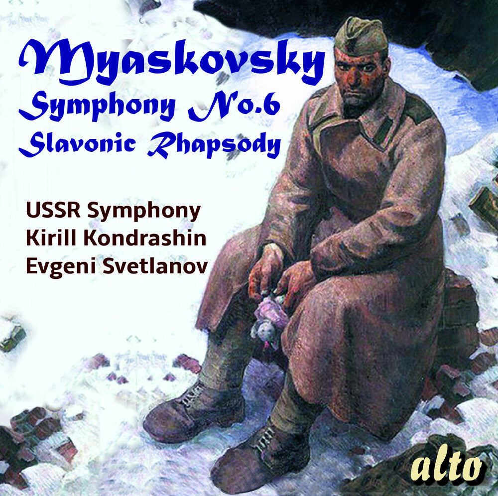 Ussr Symphony Orchestra / Kirill Kondrashin - Myaskovksy: Symphony 6 / Slavonic Rhapsody Music CD