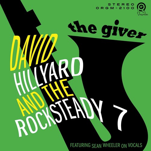 David Hillyard & The Rocksteady 7 - Giver [CD]