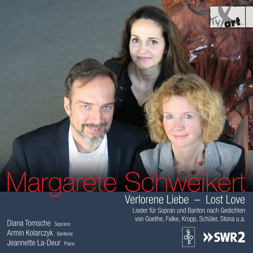 Schweikert / Tomsche - Lost Love [CD]