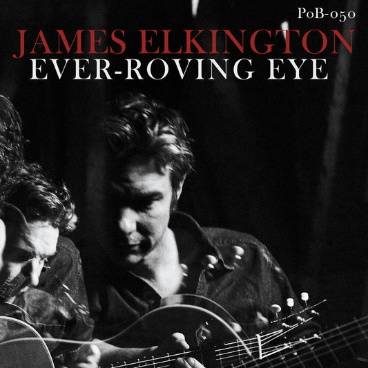 James Elkington - Ever-Roving Eye [LP] Vinyl Record