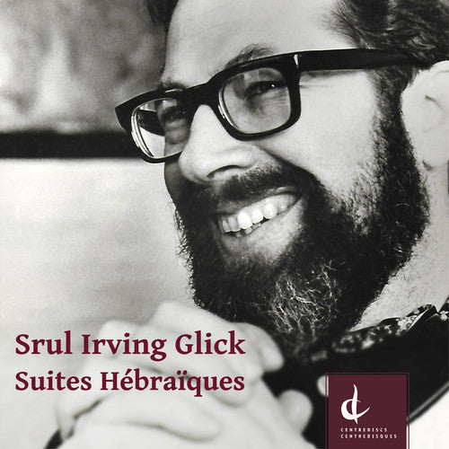 Glick / Campbell / Halladay - Suites Hebraiques [2 CD]