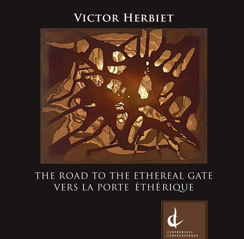 Herbiet / Sykes / Lacroix - Road To The Ethereal Gate - Music CD