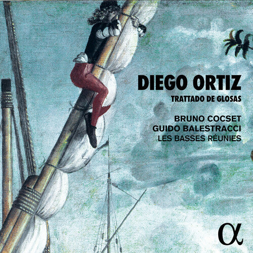 Ortiz / Cocset / Balestracci - Trattado De Glosas - Music CD