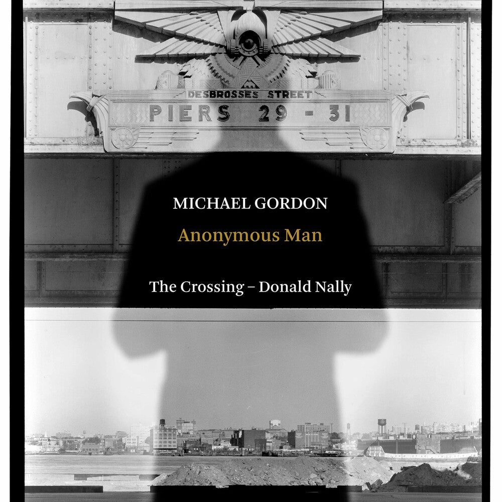 Gordon / Nally / Crossing - Anonymous Man [CD]