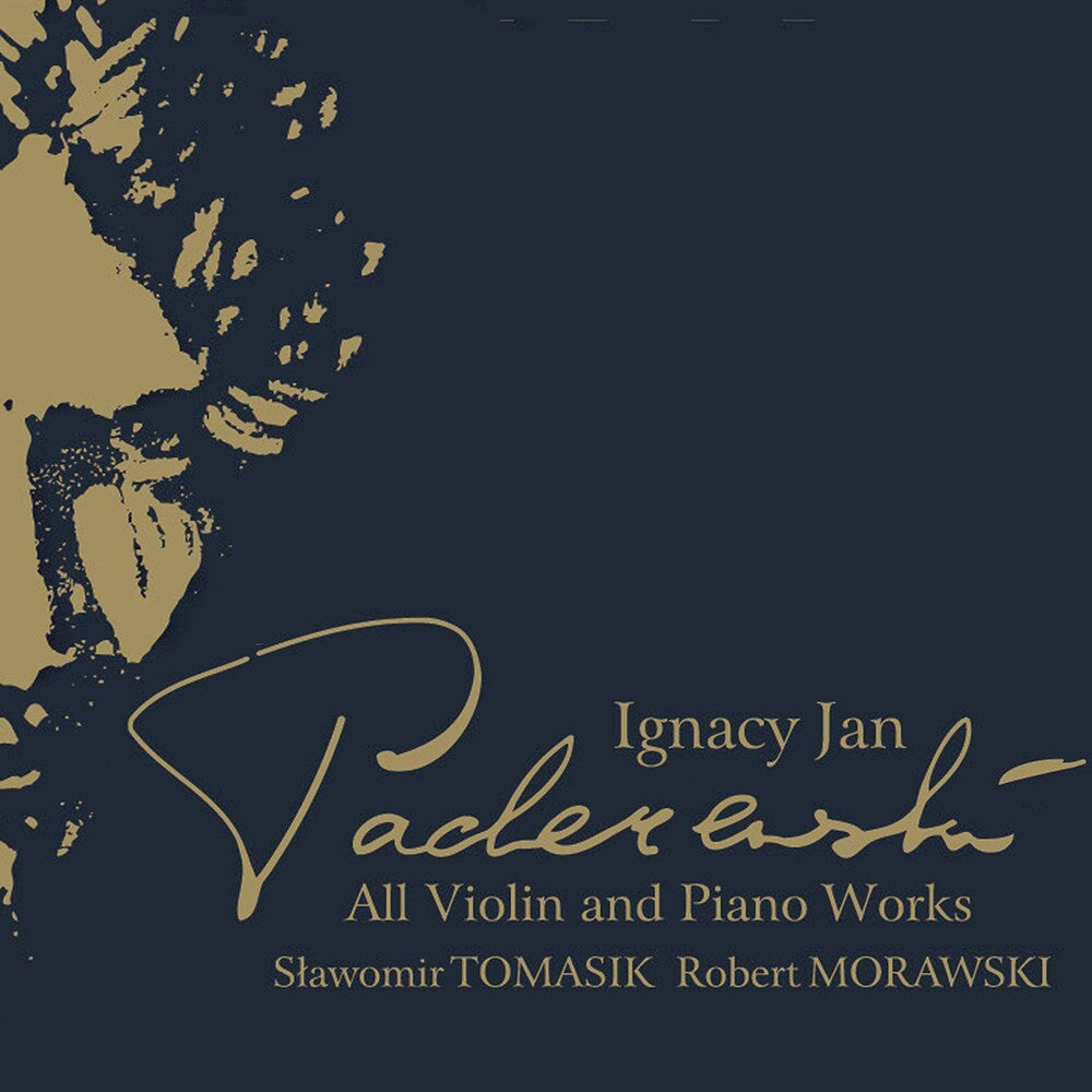 Paderewski / Tomasik / Morawski - All Violin & Piano Works [CD]