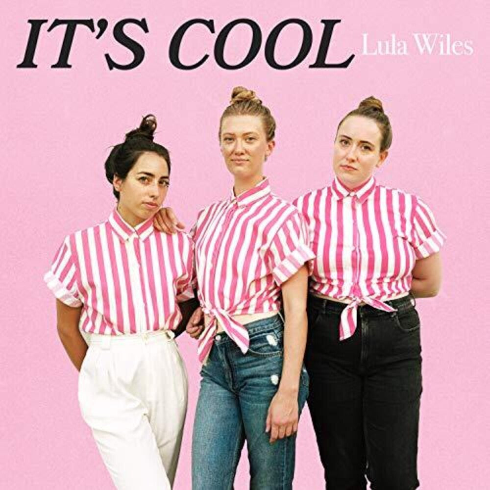 Lula Wiles - It's Cool [Limited Edition]