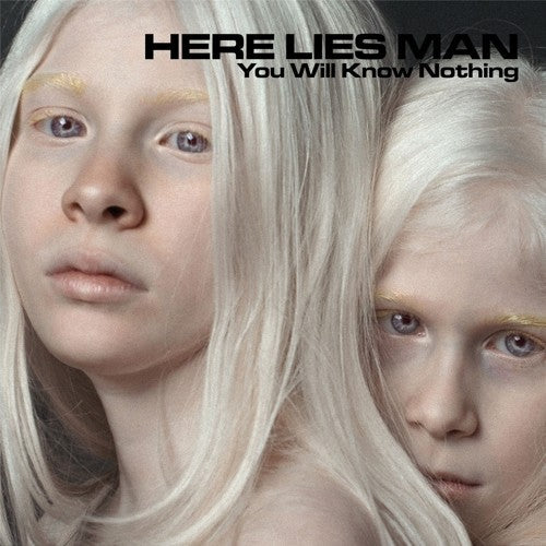 Here Lies Man - You Will Know Nothing [LP] Vinyl Record