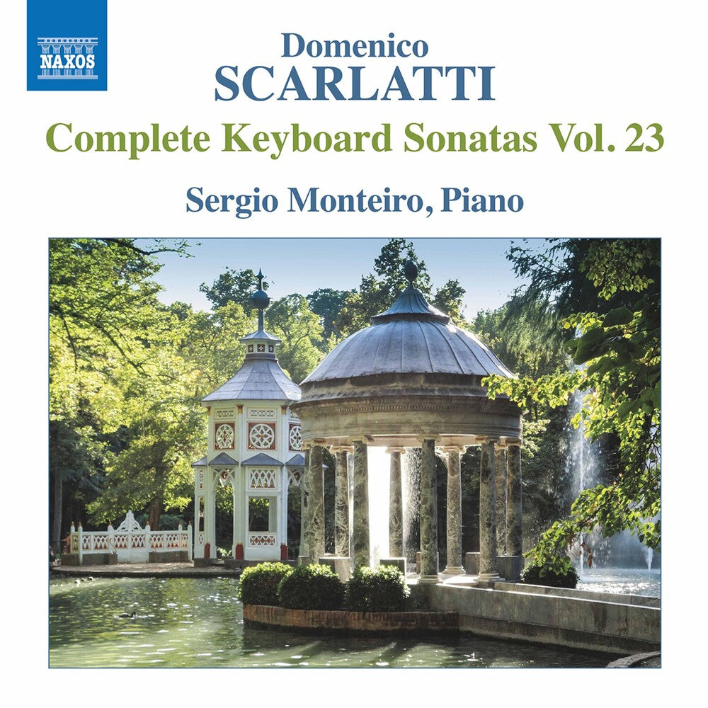 Scarlatti / Monteiro - Keyboard Sonatas 23 Music CD