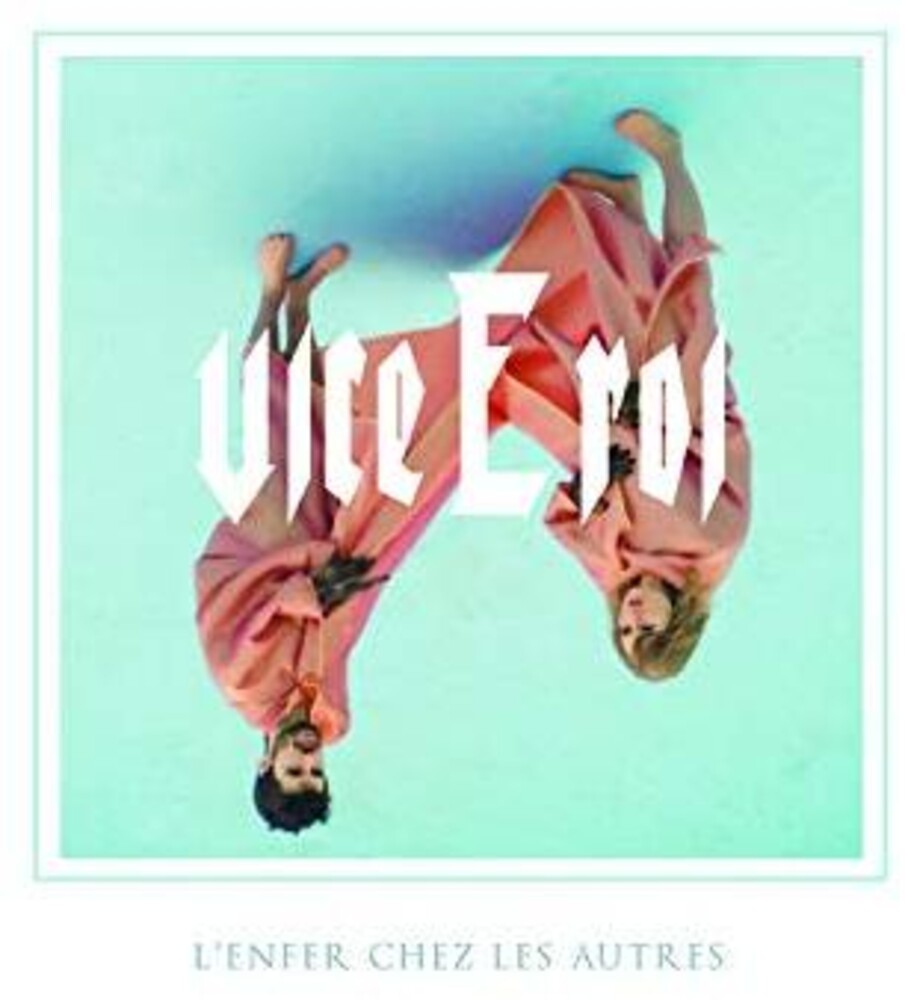 Vice E Roi - L'Enfer Chez Les Autres Music CD