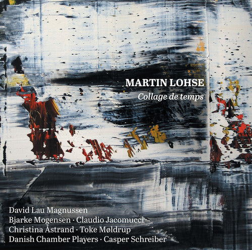 Lohse / Magnussen / Moldrup - Collage de Temps Music CD
