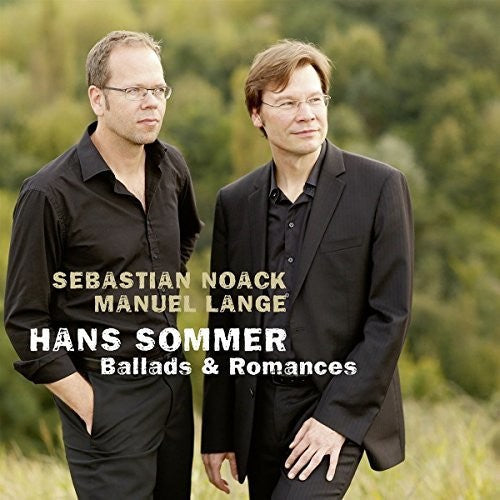 Sommer / Noack / Lange - Ballades & Romances for Baritone [CD]