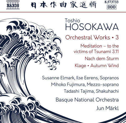Hosokawa - Orchestral Works 3 [CD]