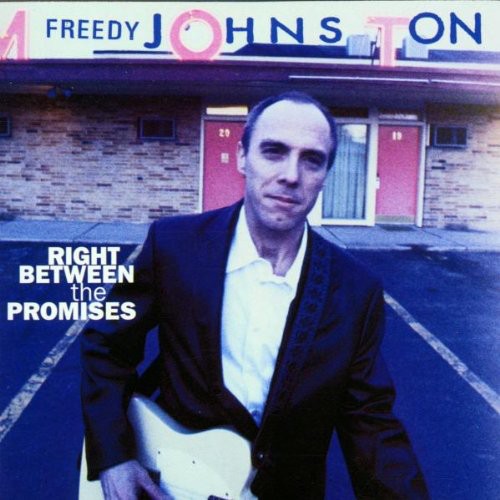 Freedy Johnston - Right Between the Promises [CD]