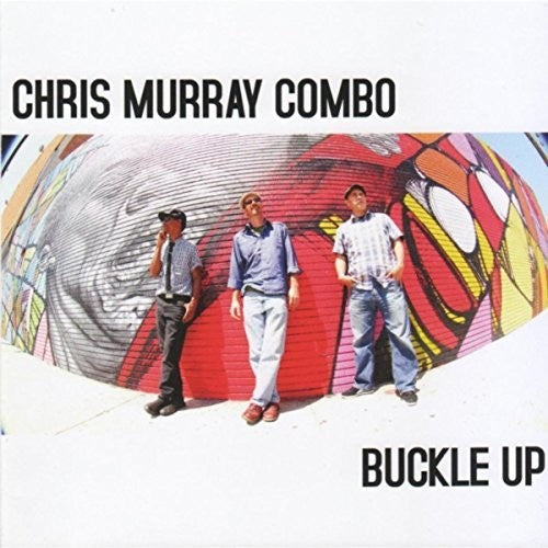 Chris Murray - Buckle Up [LP] Vinyl Record