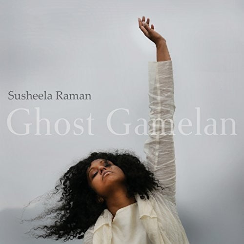 Susheela Raman - Ghost Gamelan [CD]