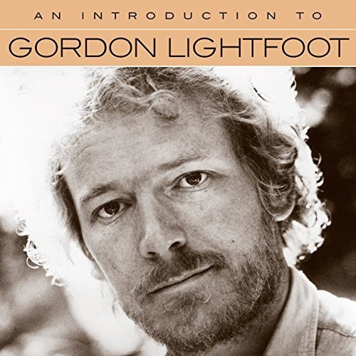 Gordon Lightfoot - An Introduction To [CD]